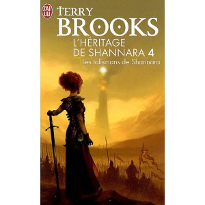 Les Talismans de Shannara de Terry Brooks - L'Heritage de Shannara Tome 4