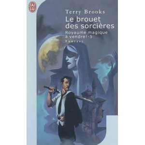 Le Brouet des Sorcières de Terry Brooks - Royaume Magique à vendre ! Tome 5