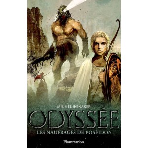 Les naufragés de Poséidon de Michel Honaker - Odyssée Tome 2