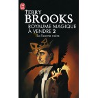 La Licorne noire de Terry Brooks - Royaume Magique à vendre ! Tome 2