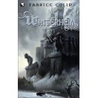 La Trilogie de Fabrice Colin - Winterheim Tome 