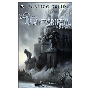 Winterheim, l'Intégrale de Fabrice Colin - Winterheim 