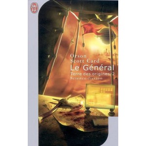 Le général de Orson Scott Card - Terres des Origines 2