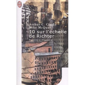 Dix sur l'échelle de Richter de Arthur C. Clarke