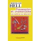 Possession et Chamanisme, les Maîtres du Désordre de Bertrand Hell