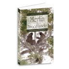 Merlin en Brocéliande de Xavier Lesèche, Mandragore