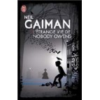 L'Etrange Vie de Nobody Owens de Neil Gaiman