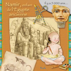 Namir, enfant de l'Egypte ancienne, album pour enfant