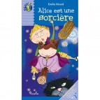 Alice est une sorcière, livre illustré de Emilie Rivard