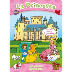 La Princesse, livre enfant de la collection Les Grandes Cachettes