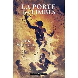 La porte des limbes de Erik Wietzel