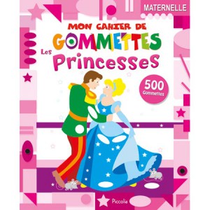 Mon cahier de gommettes, les princesses aux éditions Piccolia