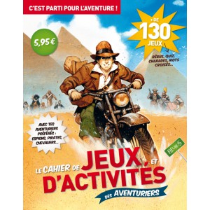 Le cahier de jeux et d'activités des aventuriers de Mélanie Davos, Vincent Dutrait ,Fabien Jacques et Paul Beaupère