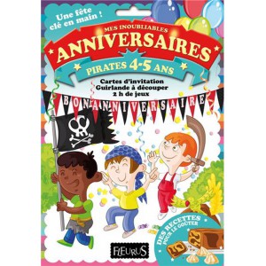 Anniversaire Pirate, comment organiser un anniversaire d'enfant de 4 à 5 ans