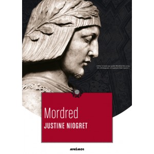 Mordred de Justine Niogret, roman aux éditions Mnémos