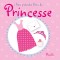 Ma malette de Princesse, livres et jeux pour enfants aux éditions Piccolia