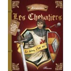 Les Chevaliers, le héros c'est toi ! Les grands livres des aventuriers, éditions Fleurus