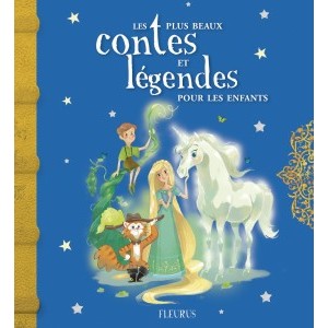 Les plus beaux contes et légendes pour enfants, éditions Fleurus