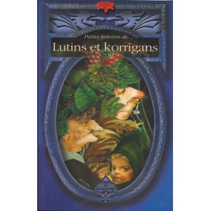 Petites histoires de lutins et korrigans de Dominique Besançon, livre de contes aux éd. Terre de Brume 