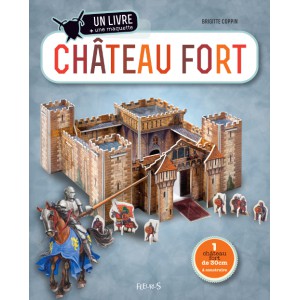 Château Fort, un livre et une maquette de Brigitte Coppin, Fleurus éditions