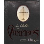 La Bible des Vampires de Edouard Brasey et Stéphanie Brasey, éd. Le Pré aux Clercs