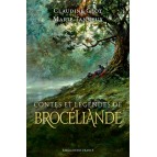 Contes et légendes de Brocéliande de Claudine Glot et Marie Tanneux, éd. Ouest-France