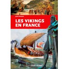 Les Vikings en France de Jean Renaud, livre documentaire aux éditions Ouest-France