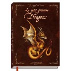 Petit grimoire Légendes des Dragons de Patrick Jézéquel et Séverine Pineaux, éd. Au Bord des Continents...