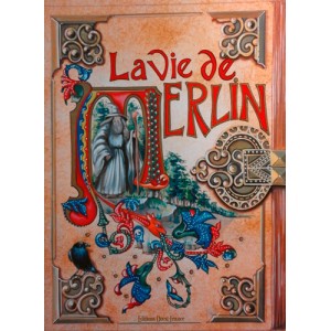La Vie de Merlin de Matilde De Montségur, éditions Ouest-France