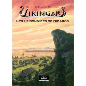 Les Prisonniers de Nidaros – Vikingar BD viking de Cindy et Laura Derieux, tome 3
