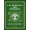 Les plantes des druides, symbolisme, pouvoirs magiques et recettes de la tradition celtique de Florence Laporte, livre Rustica