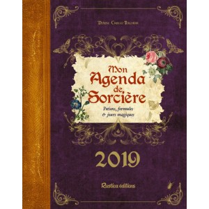 Mon agenda de sorcière 2019, un agenda original de Denise Crolle-Terzaghi, éd. Rustica