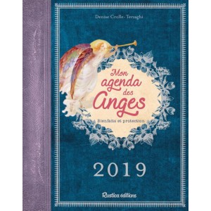 Mon agenda des anges 2019, un agenda original de Denise Crolle-Terzaghi, éd. Rustica