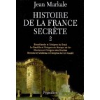 Histoire de la France secrète, Integrale II de Jean Markale