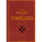 Guide secret des Templiers de Thierry P.F. Leroy, éditions Ouest-France