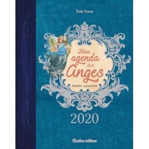 Mon agenda des anges 2020 de Elodie Dracon, agenda annuel Rustica éditions