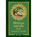 Arbres sacrés, légendes et symboles de Bernard Baudouin, Petits Précieux Rustica