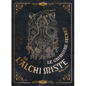 Le grimoire secret de l'alchimiste de Léon Gineste, éditions Rustica