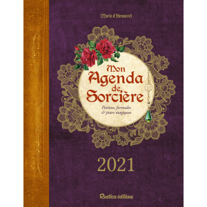 Mon agenda de sorcière 2021 de Denise Crolle-Terzaghi et Marie D'Hennezel, agenda annuel Rustica éditions