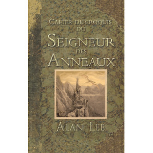 Cahier de croquis du Seigneur des Anneaux d'Alan Lee, Christian Bourgois éditeur