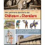 Mon panorama découverte des châteaux et chevaliers de Anne Eydoux, Piccolia 9782753066366 