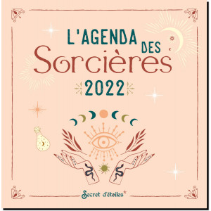L'agenda des sorcières 2022 de Denise Crolle-Terzaghi, éditions Secret d'étoiles