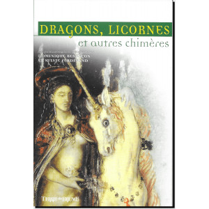 Dragons, licornes et autres chimères de Dominique Besançon et Sylvie Ferdinand, éd. Terre de Brume