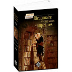 Dictionnaire des littératures vampiriques de Jacques Finné et Jean Marigny, éd. Terre de Brume