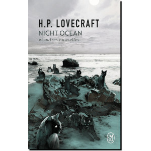 Night Ocean et autres nouvelles de H.P. Lovecraft, éditions J'ai Lu