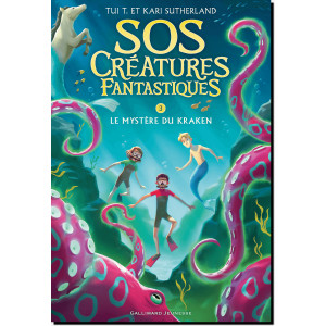 SOS Créatures fantastiques T3, Le mystère du kraken de Kari H. et Tui T. Sutherland