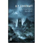Les contrées du rêve de H.P. Lovecraft, éditions J'ai Lu