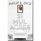 Simulacres de Philip K. Dick, éd. J'ai Lu