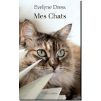 Mes chats de Évelyne Dress, éd. Glyphe