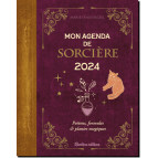 Mon agenda de sorcière 2024 de Marie d'Hennezel, éditions Rustica